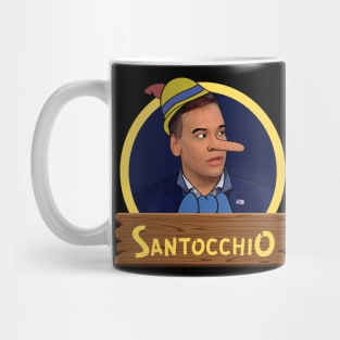 Santocchio - Your Lies Have a Long Nose Mug